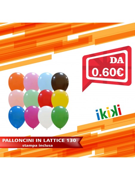 PALLONCINI GIGANTI IN LATTICE 130